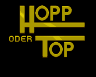Hopp oder Topp — sstitle (WOR)