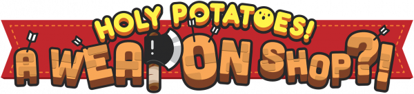 Holy Potatoes! A Weapon Shop?! — wheel-hd (WOR)