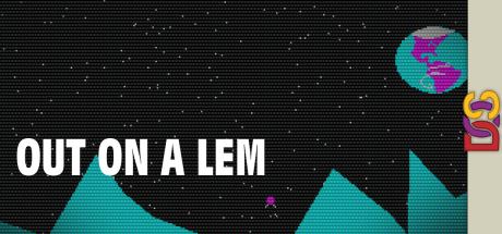 Out on a LEM — steamgrid