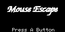 Mouse Escape — sstitle (WOR)