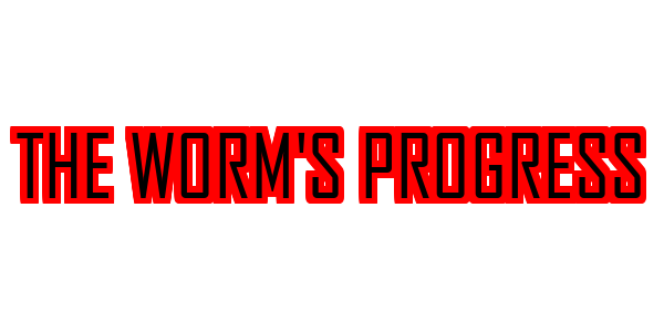 Worm's Progress, The — wheel-hd (SS)