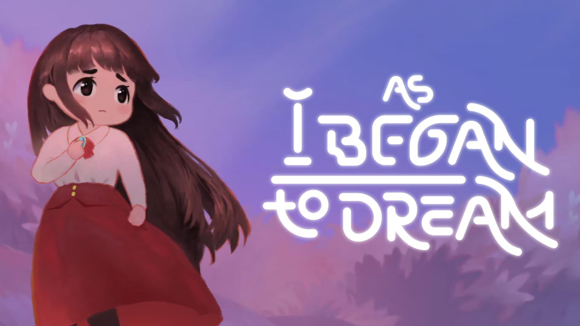 As I Began To Dream — sstitle (WOR)