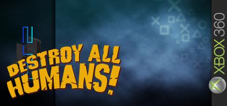 Destroy All Humans! — steamgrid