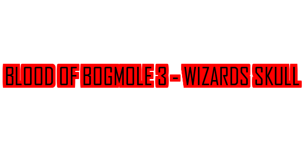 Blood of Bogmole III - Wizards Skull — wheel-hd (SS)
