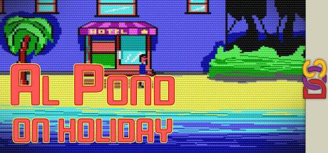 Al Pond : On Holiday — steamgrid