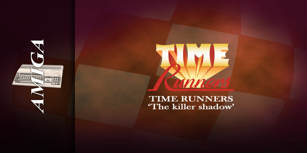 Time Runners 18 - The Killer Shadow — screenmarquee (WOR)