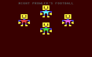 Night Prowler's Football — sstitle (WOR)