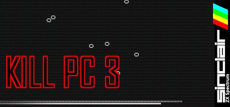 Kill Pc 3 — steamgrid