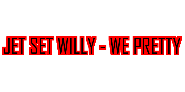 Jet Set Willy - We Pretty — wheel-hd (SS)