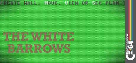 White Barrows — steamgrid