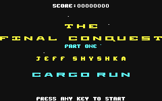 The Final Conquest : Cargo Run — sstitle (WOR)