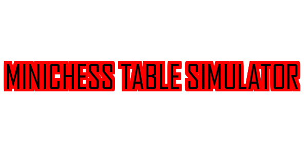 Minichess Table Simulator — wheel-hd (SS)