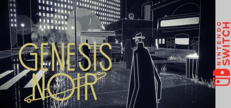 Genesis Noir — steamgrid