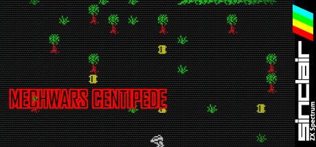 Mechwars: Centipede — steamgrid