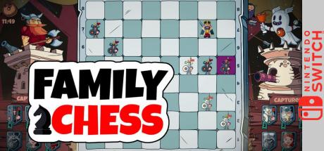 Family Chess — steamgrid