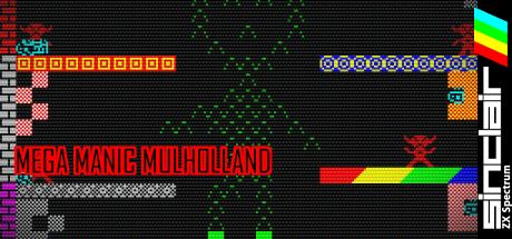 Mega Manic Mulholland — steamgrid