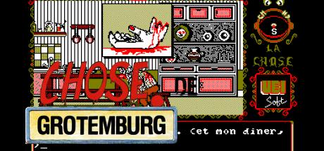 Chose De Grotemburg, La — steamgrid