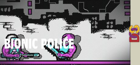 Bionic Police — steamgrid