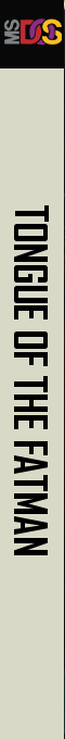 Tongue Of The Fatman — box-2D-side (US)