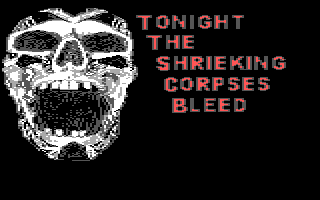 Tonight The Shrieking Corpses Bleed box art