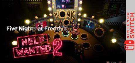 Five Nights at Freddy's - Help Wanted 2 — steamgrid