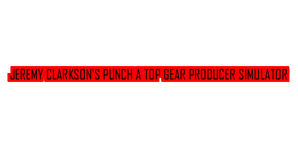 Jeremy Clarkson's Punch A Top Gear Producer Simulator — wheel-hd (SS)