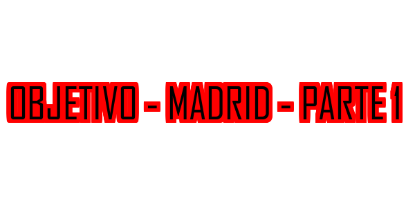 Objetivo - Madrid - Parte 1 — wheel-hd (SS)