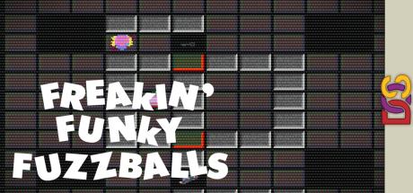 Freakin' Funky Fuzzballs — steamgrid