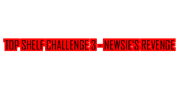 Top Shelf Challenge 3 - Newsie's Revenge — wheel-hd (SS)