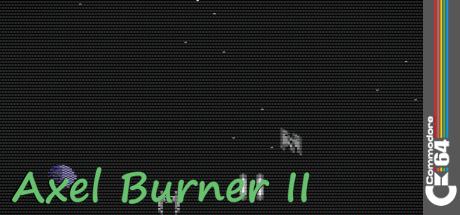 Axel Burner II — steamgrid