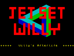 Jet Set Willy - Willy's Afterlife — sstitle (WOR)
