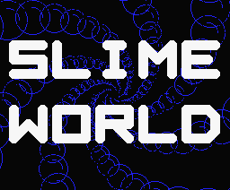 Slime World — sstitle (WOR)