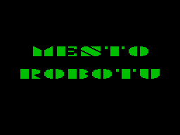 Mesto Robotu — sstitle (WOR)