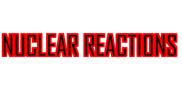 Nuclear Reactions — wheel-hd (SS)