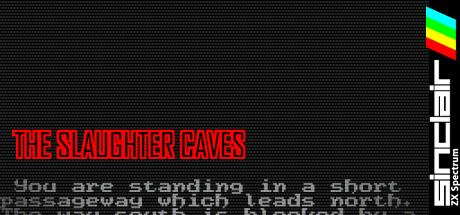 The Slaughter Caves — steamgrid