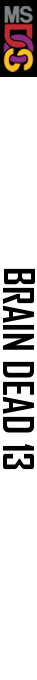 Brain Dead 13 — box-2D-side (CUS)