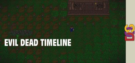 Evil Dead Timeline — steamgrid