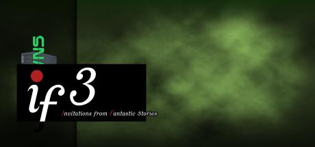 if 3 - Invitations from Fantastic Stories — steamgrid