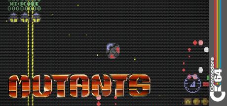 Mutants — steamgrid