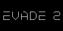 Evade 2 — sstitle (WOR)