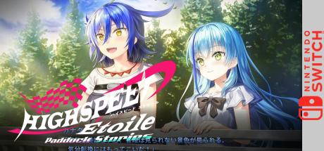 Highspeed Etoile Paddock Stories — steamgrid