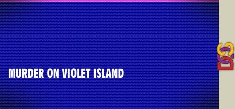 Murder on Violet Island — steamgrid