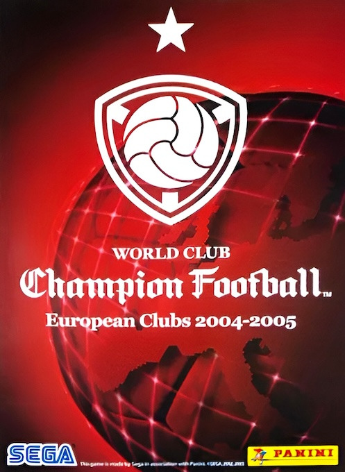 World Club Champion Football European Clubs 2004-2005 — flyer (JP)