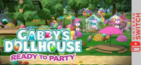 Gabby's Dollhouse - Ready to Party — steamgrid