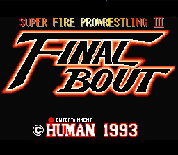 Super Fire Pro Wrestling 3 - Final Bout — sstitle (WOR)