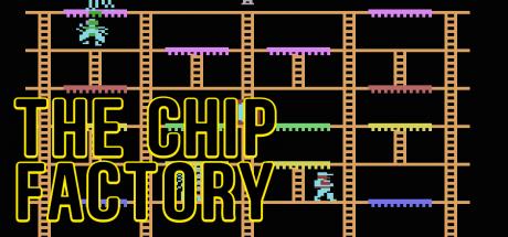 Chip Factory, The — steamgrid