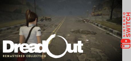 Dreadout - Remastered Collection — steamgrid