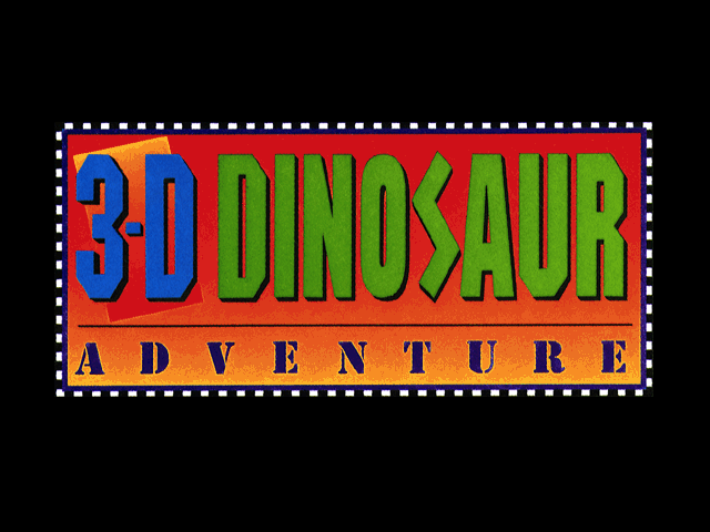 3-D Dinosaur Adventure: Anniversary Edition — sstitle (WOR)