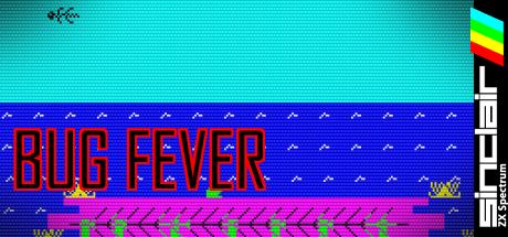 Bug Fever — steamgrid