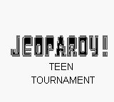Jeopardy! - Teen Tournament — sstitle (WOR)
